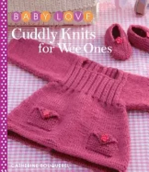 Image of cuddly knits for wee ones