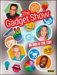 Image of The Gadget Show: The Big Book of Cool Stuff