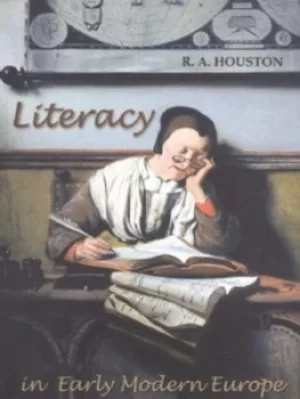 Image of Literacy in early modern Europe by R.A. Houston