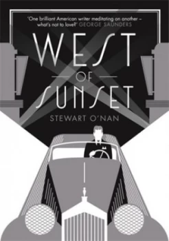 Image of West of Sunset by Stewart O Nan Hardback