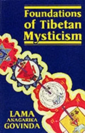 Image of FOUNDATIONS OF TIBETAN MYSTICISM by