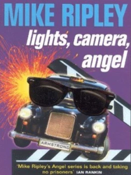 Image of Lights Camera Angel by Mike Ripley Paperback