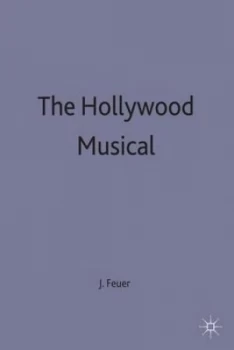Image of The Hollywood Musical by Jane Feuer Book