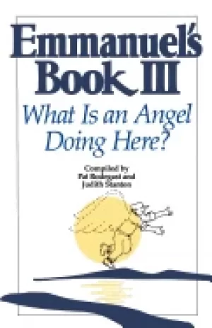 Image of emmanuels book iii what is an angel doing here