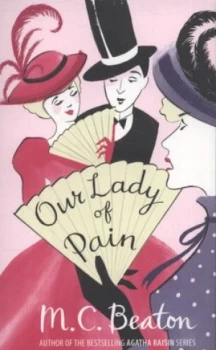 Image of Our Lady of Pain by M.C. Beaton Paperback