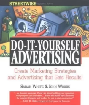 Image of Streetwise do it yourself advertising by Sarah White