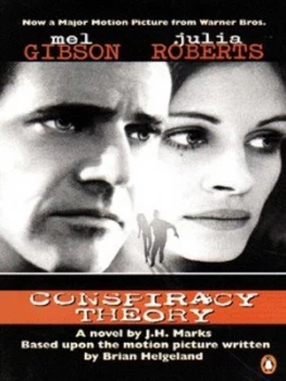 Image of Conspiracy Theory by J. H Marks and Brian Helgeland Book