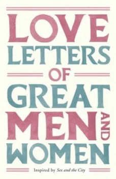 Image of Love Letters of Great Men and Women by Ursula Doyle Paperback