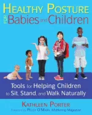 Image of healthy posture for babies and children tools for helping children to sit s