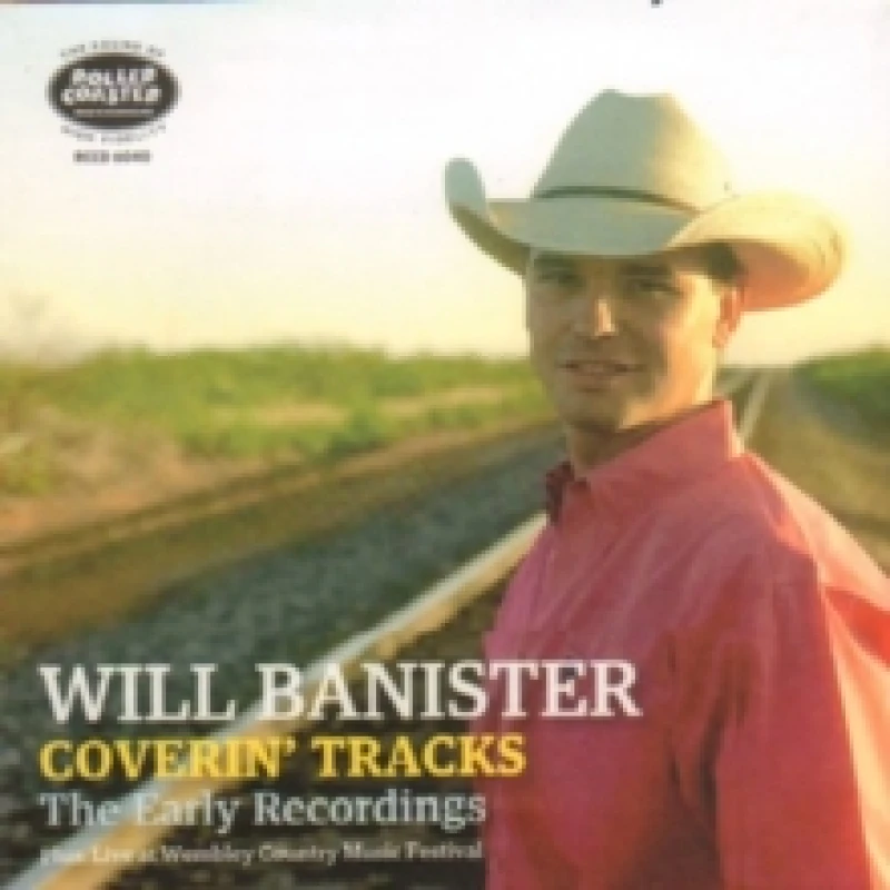 Image of Coverin' Tracks: The Early Recordings Plus Live at Wembley Country Music Festival CD / Album