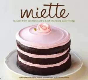 Image of Miette - Meg Ray|Leslie Jonath - Hardback - Used