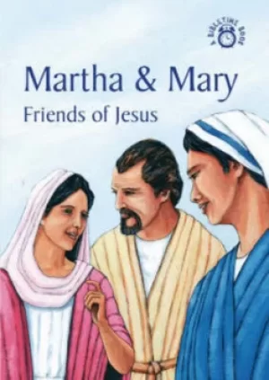 Image of Martha and Mary friends of Jesus by Carine Mackenzie