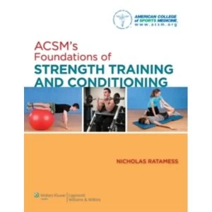 Image of ACSM's Foundations of Strength Training and Conditioning