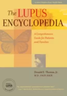 Image of The Lupus Encyclopedia : A Comprehensive Guide for Patients and Families