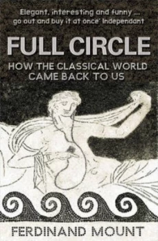 Image of Full Circle by Ferdinand Mount Paperback