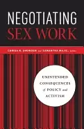 Image of negotiating sex work unintended consequences of policy and activism
