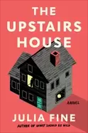 Image of upstairs house a novel