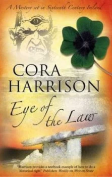 Image of Eye of the Law by Cora Harrison Paperback