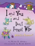 Image of i and you and dont forget who what is a pronoun