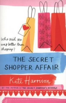 Image of The Secret Shopper Affair by Kate Harrison Book