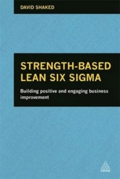 Image of Strength-Based Lean Six Sigma by David Shaked Book