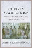 Image of christs associations connecting and belonging in the ancient city