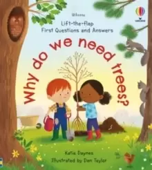 Image of First Questions and Answers: Why do we need trees?