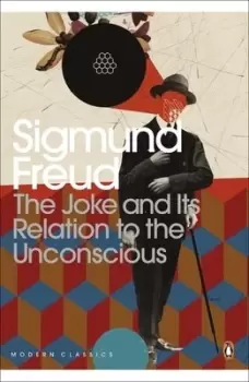 Image of The joke and its relation to the unconscious by Sigmund Freud