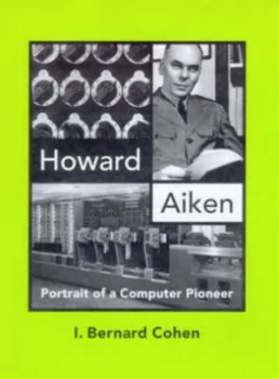 Image of Howard Aiken by Bernard Cohen Hardback