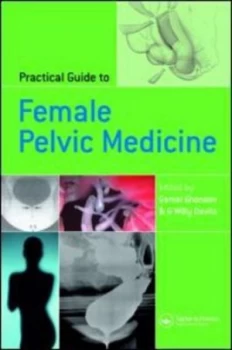 Image of Practical Guide to Female Pelvic Medicine by Gamal Ghoniem Hardback