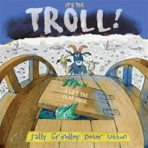 Image of Its the troll by Sally Grindley