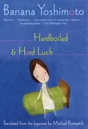 Image of hardboiled and hard luck