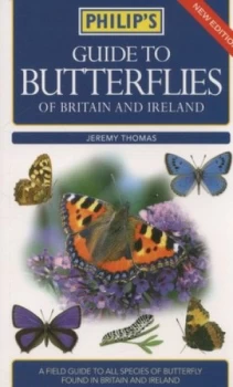 Image of Philips Guide to Butterflies of Britain and Ireland by Jeremy Thomas Paperback