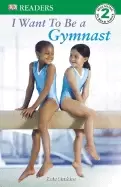 Image of dk readers l2 i want to be a gymnast