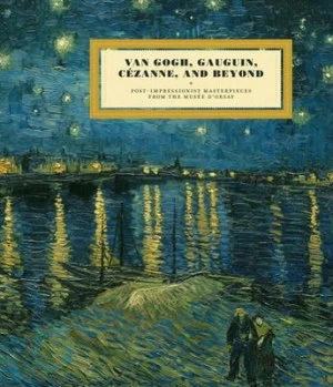 Image of Van Gogh Gauguin Czanne and beyond by Guy Cogeval Hardback