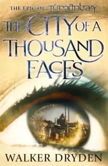 Image of The City of a Thousand Faces : A sweeping historical fantasy saga based on the hit podcast Tumanbay
