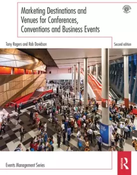 Image of Marketing Destinations and Venues for Conferences Conventions and Business Events