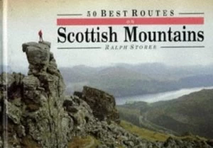 Image of 50 Best Routes on Scottish Mountains by Ralph Storer Book