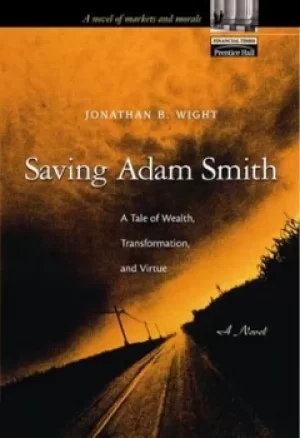 Image of Saving Adam Smith by Jonathan B. Wight