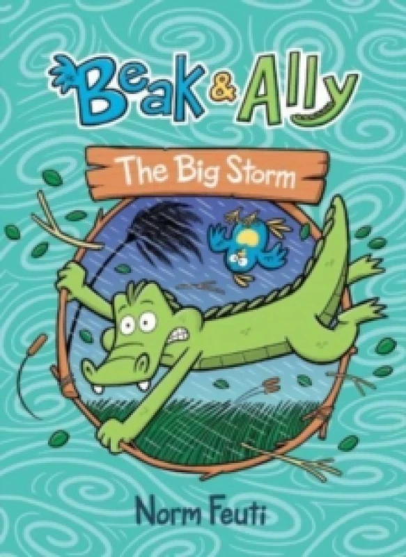 Image of Beak & Ally #3: The Big Storm : A Graphic Novel Paperback / softback