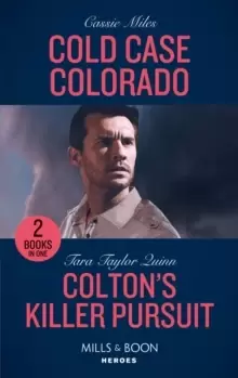 Image of Cold Case Colorado / Coltons Killer Pursuit : Cold Case Colorado (an Unsolved Mystery Book) / Colton's Killer Pursuit (the Coltons of Grave Gulch)