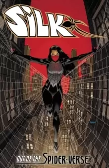 Image of Silk: Out Of The Spider-verse Vol. 1