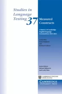 Image of Measured Constructs : A History of Cambridge English Examinations, 1913-2012