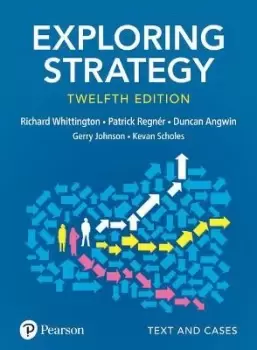 Image of Exploring Strategy, Text and Cases by Gerry Johnson