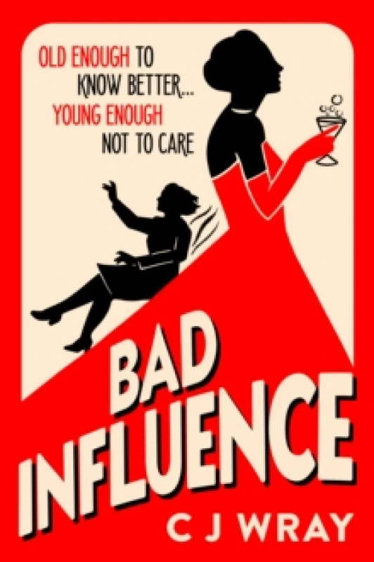 Image of Bad Influence : Cosy up with this hilarious, heartwarming and heartfelt mystery for fans of Richard Osman Hardback