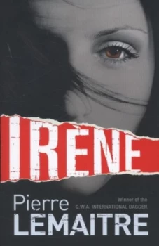 Image of Irne by Pierre Lemaitre Hardback