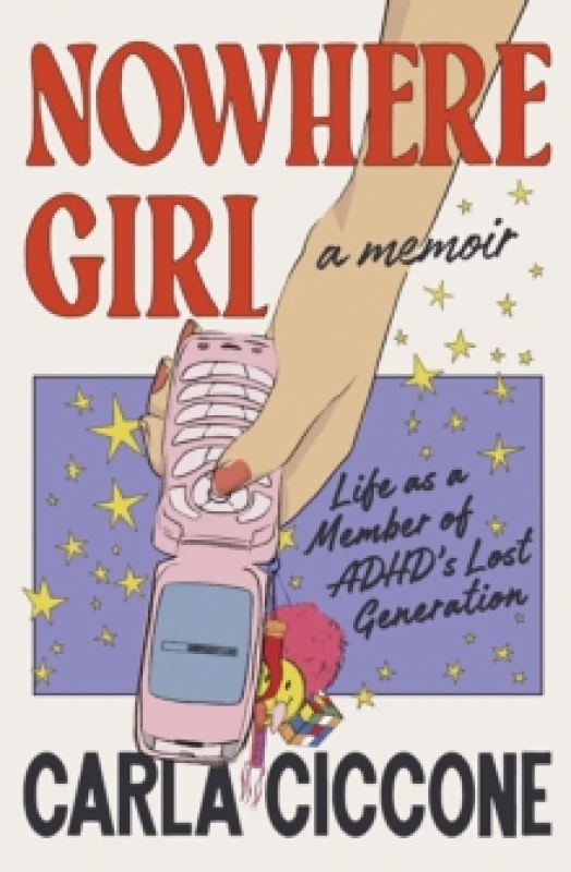 Image of Nowhere Girl. Hardback. By Carla Ciccone Books