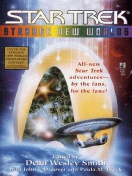 Image of Strange New Worlds by Dean Wesley Smith Book