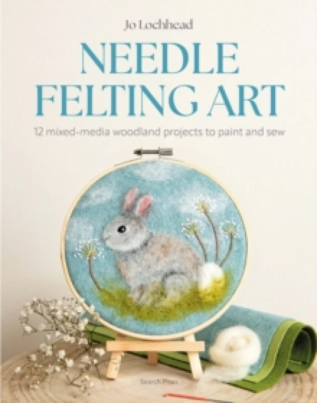Image of Needle Felting Art : 12 Mixed-Media Woodland Projects to Paint and Sew Paperback / softback