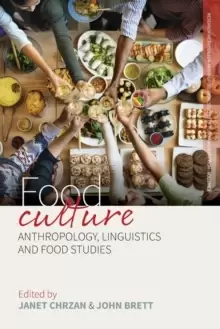 Image of Food Culture : Anthropology, Linguistics and Food Studies